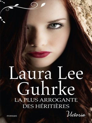 cover image of La plus arrogante des héritières